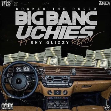 Big Banc Uchies (remix)