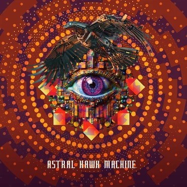 Astral Hawk Machine by Astral Hawk Machine - album cover
