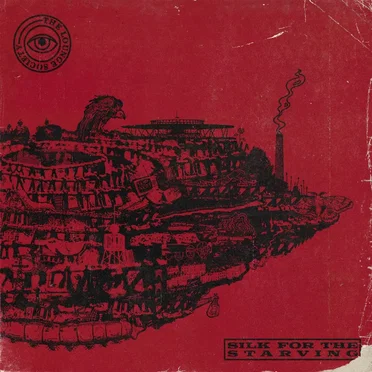 Silk for the Starving by The Lounge Society - album cover
