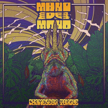 Chameleon Tongue by Mano de Mono - album cover