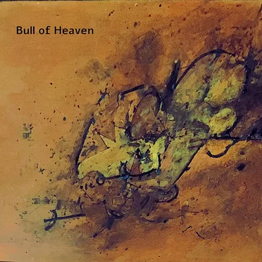 He Shall Have It by Bull of Heaven - album cover