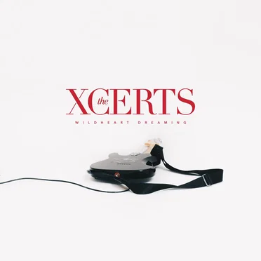 Wildheart Dreaming by The Xcerts - album cover