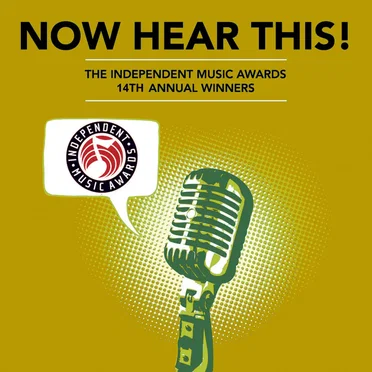 Now Hear This! The Winners of the 14th Independent Music Awards by Various Artists - album cover