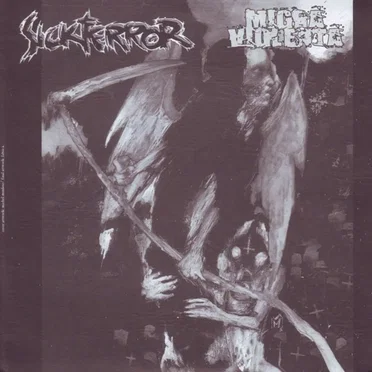 Sick Terror / Migra Violenta