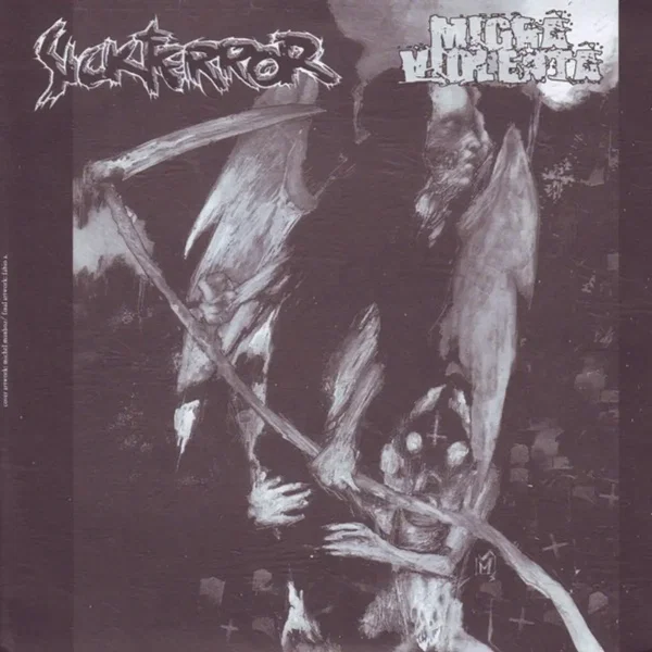 Sick Terror / Migra Violenta