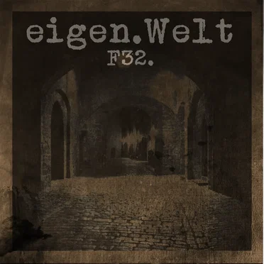 F32. by Eigen.Welt - album cover