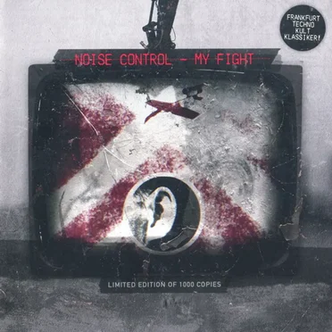 My Fight by Noise Control - album cover