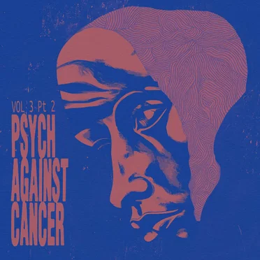 Psych Against Cancer, Vol 3, Part 2 by Various Artists - album cover