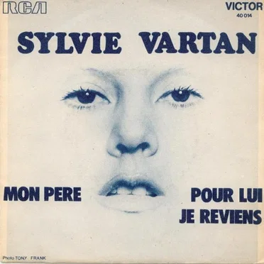 Mon père / Pour lui je reviens