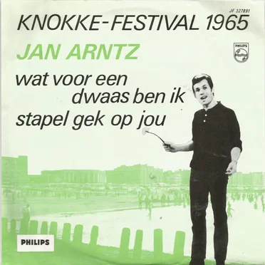 Wat voor dwaas ben ik / Stapel gek op jou