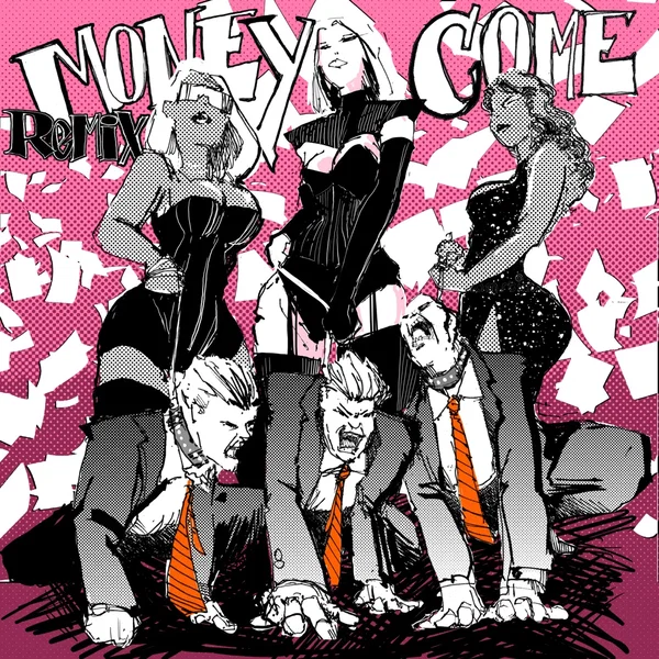 Money Come (remix)