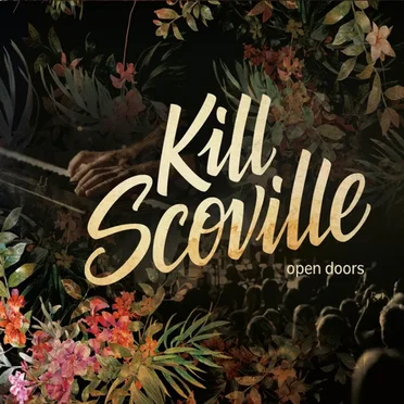 Open Doors by Kill Scoville - album cover