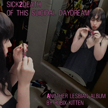 Sick2Death of this Suicidal Daydream