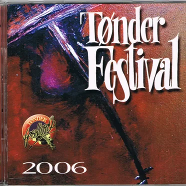 Tønder Festival 2006 by Various Artists - album cover
