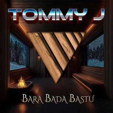 Bara Bada Bastu by Tommy J - album cover