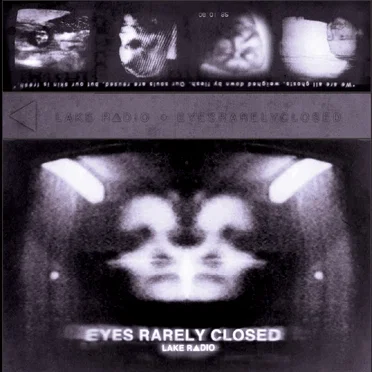 Eyes Rarely Closed