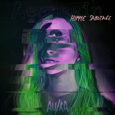 Assassin (Hippie Sabotage remix)