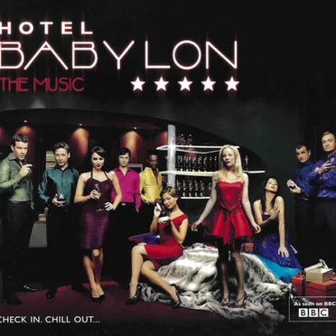 Hotel Babylon: The Music