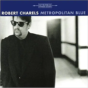 Metropolitan Blue by Robert Charel - album cover
