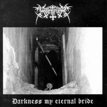 Darkness My Eternal Bride by Mortifier - album cover