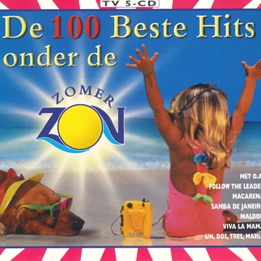 De 100 beste hits onder de zomerzon by Various Artists - album cover
