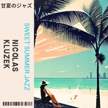 Sweet Summer Jazz
