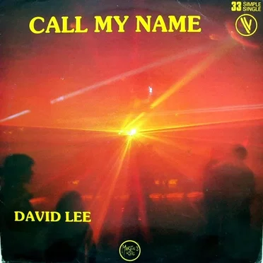 Call My Name by David Lee - album cover