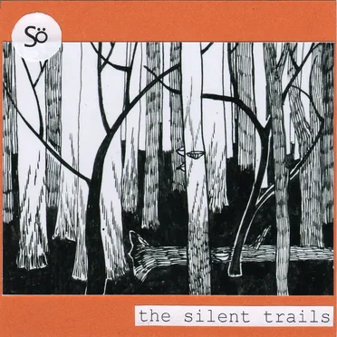 the silent trails