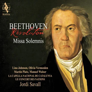 Beethoven Revolution: Missa Solemnis