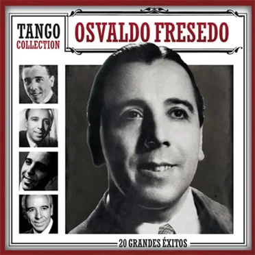 Tango Collection: 20 grandes éxitos by Osvaldo Fresedo - album cover