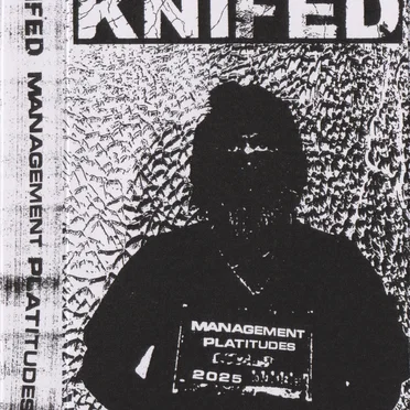 Management Platitudes by Knifed - album cover