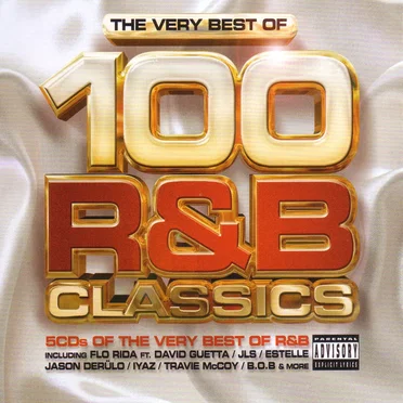 The Very Best of 100 R&B Classics by Various Artists - album cover