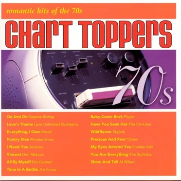 Chart Toppers: Romantic Hits of the 70s by Various Artists - album cover