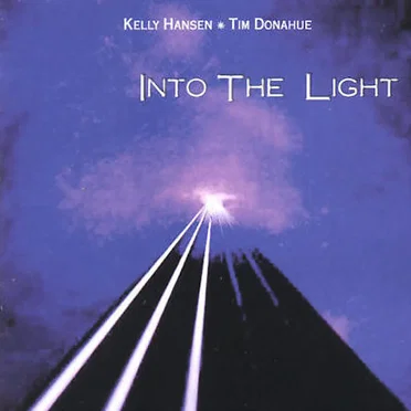 Into the Light by Kelly Hansen - album cover