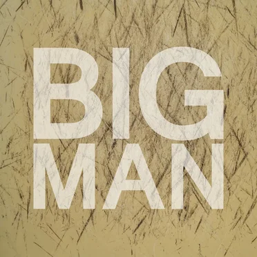 Big Man by Bakers Eddy - album cover