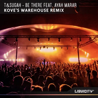 Be There (Kove’s Warehouse remix)