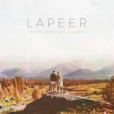 When Lands Are Golden by LaPeer - album cover