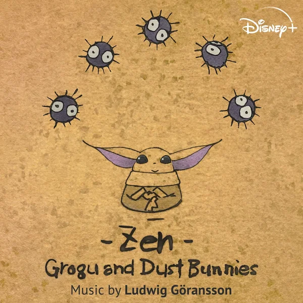 Zen - Grogu and Dust Bunnies