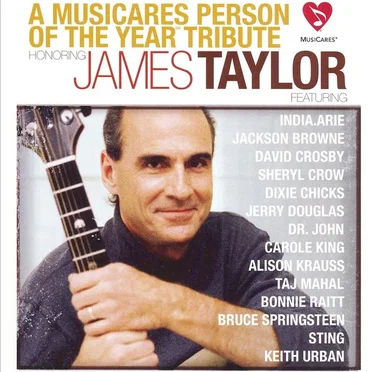 A MusiCares Person of the Year Tribute: Honoring James Taylor by Various Artists - album cover