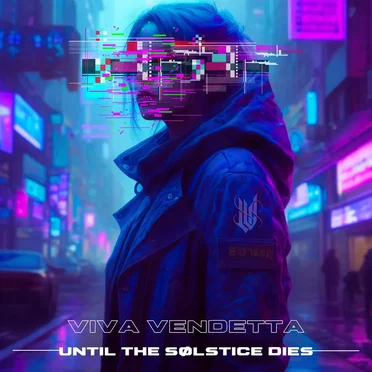 Until the SØLSTICE dies by Viva Vendetta - album cover
