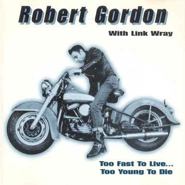 Too Fast to Live... Too Young to Die