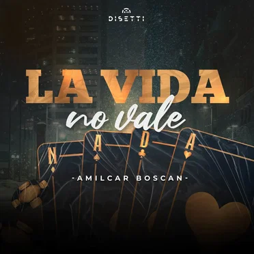 La vida no vale nada