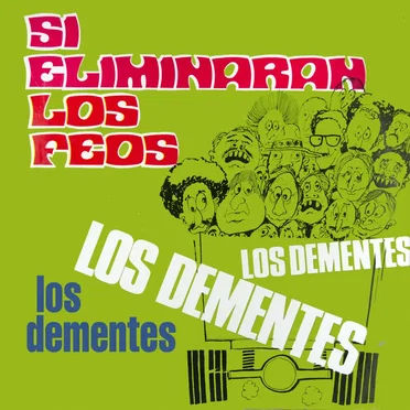 Si eliminaran los feos