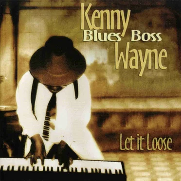 Let It Loose by Kenny 'Blues Boss' Wayne - album cover