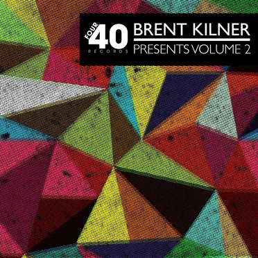 Brent Kilner Presents: Four40, Volume 2 by Various Artists - album cover