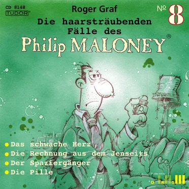Die haarsträubenden Fälle des Philip Maloney, N° 8 by Roger Graf - album cover