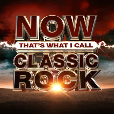 NOW That’s What I Call Classic Rock by Various Artists - album cover