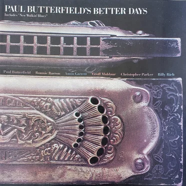 Better Days by Paul Butterfield’s Better Days - album cover