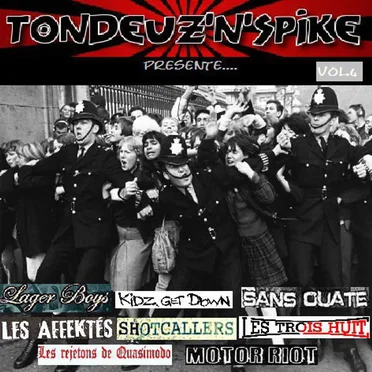 Tondeuz ’n’ Spike Présente… Vol. 4 by Various Artists - album cover