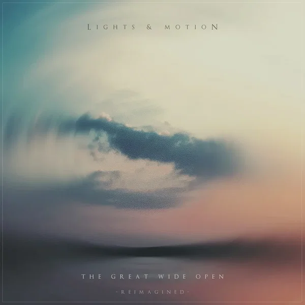 The Great Wide Open (reimagined)